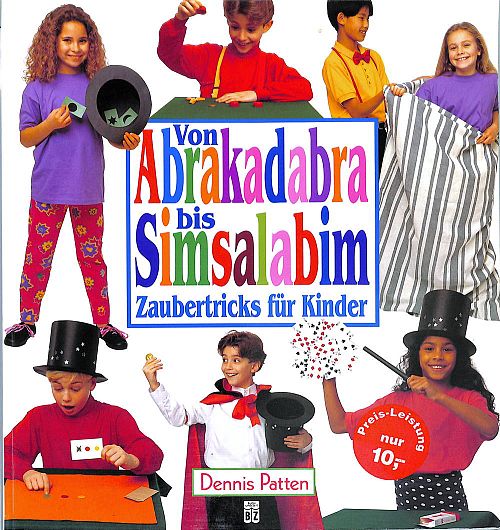 Von Abrakadabra bis Simsalabim