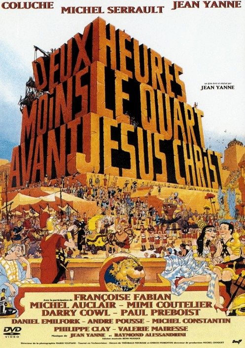Deux heures moins le quart avant Jésus-Christ [DVD]