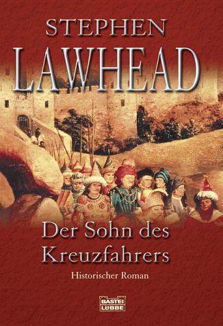 Der Sohn des Kreuzfahrers 