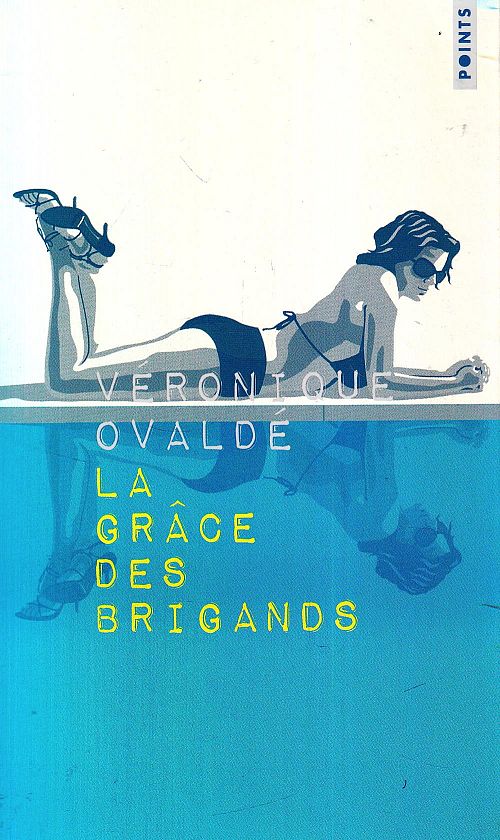 La Grâce des brigands