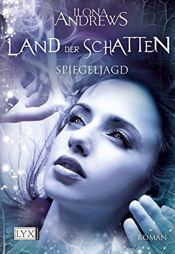 Land der Schatten - Spiegeljagd