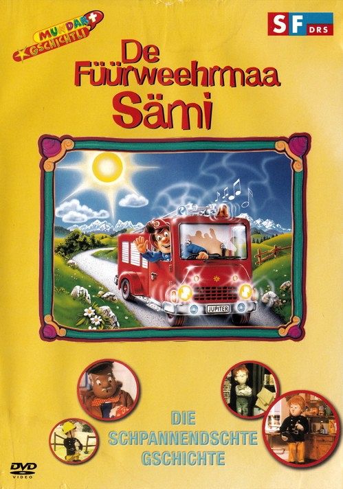 De Füürweehrmaa Sämi - Die schpannendschte Gschichte [DVD]
