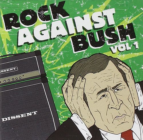 Rock Against Bush Vol. 1 (CD + DVD) [CD]