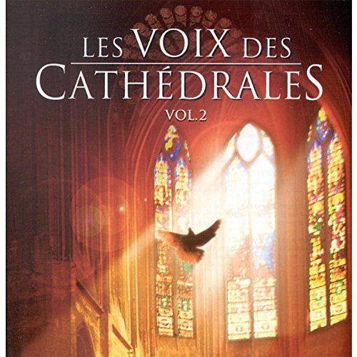 Voix des Cathédrales Vol. 2 [CD]