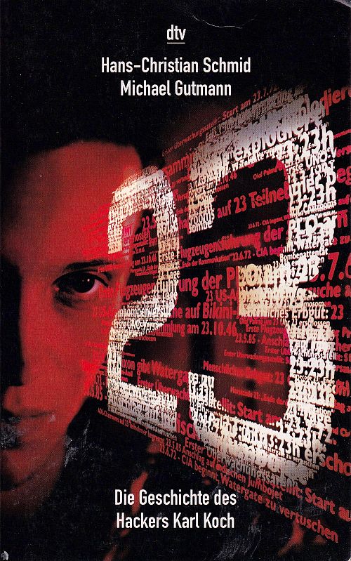 23 - Die Geschichte des Hackers Karl Koch