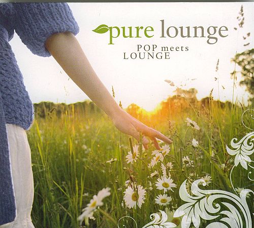 Pure Lounge - Pop Meets Lounge [CD]
