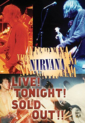 Nirvana - Live! Tonight! Sold Out!! [DVD]