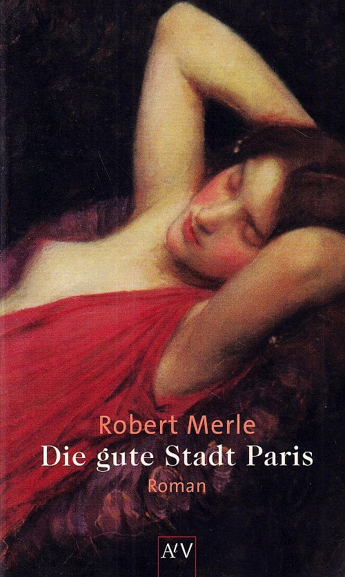 Die gute Stadt Paris