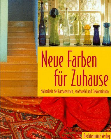 Neue Farben für Zuhause