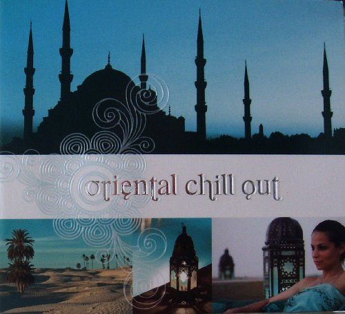 Oriental Chill Out [CD]