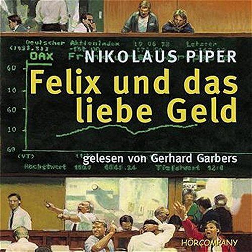 Felix und das liebe Geld
