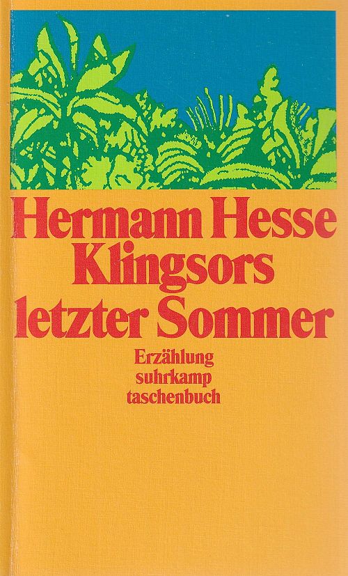 Klingsors letzter Sommer