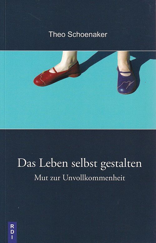 Das Leben selbst gestalten
