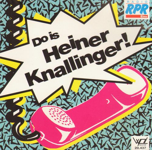 Do is Heiner Knallinger!