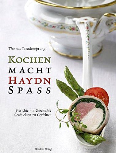 Kochen macht Haydn Spass