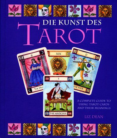 Die Kunst des Tarot