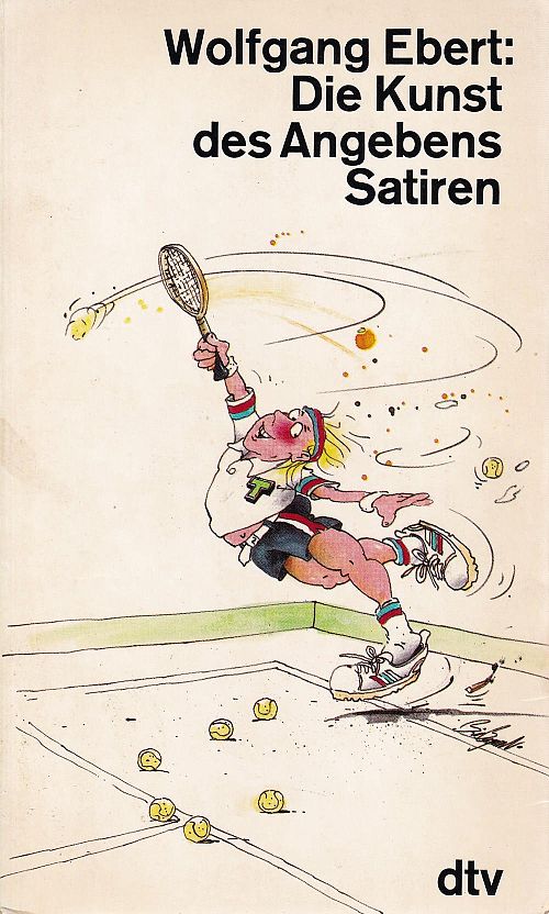 Die Kunst des Angebens - Satiren