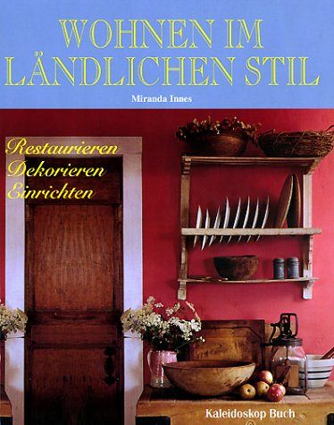 Wohnen im ländlichen Stil