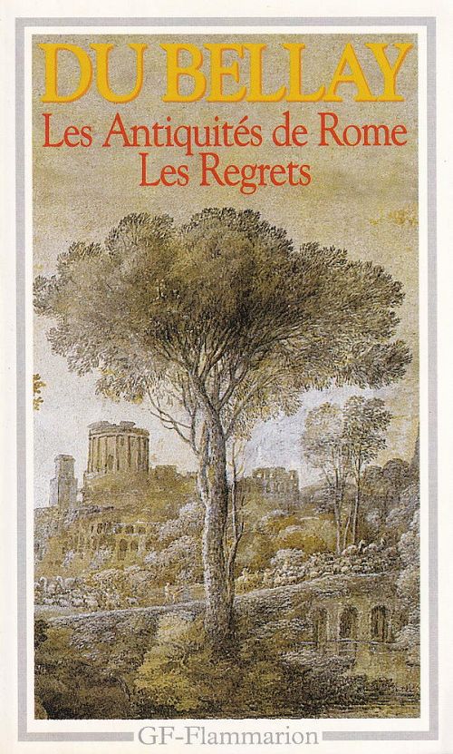 Les Antiquités de Rome - Les Regrets