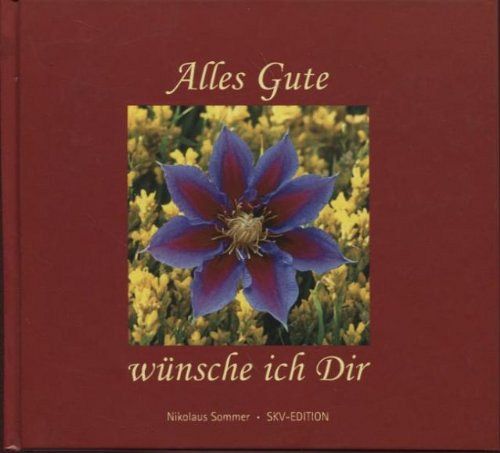 Alles Gute wünsche ich dir