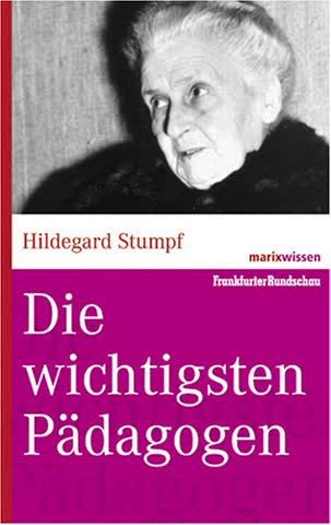 Die wichtigsten Pädagogen 