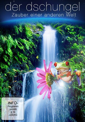 Der Dschungel - Zauber einer anderen Welt [DVD]