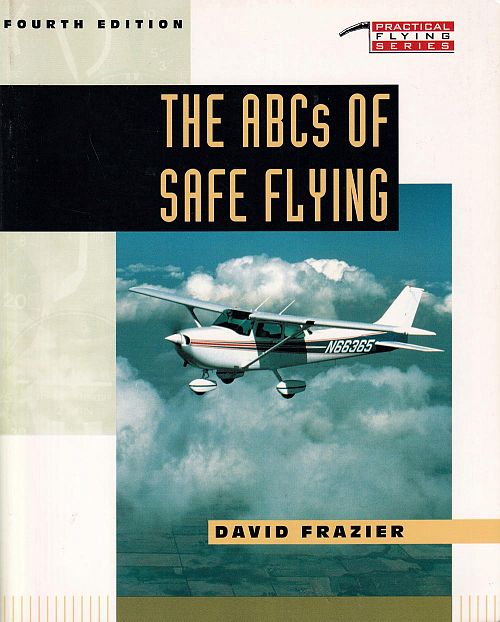The ABCs of Safe Flying