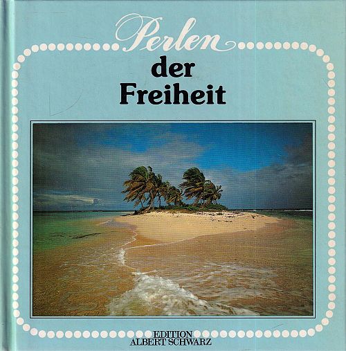 Perlen der Freiheit