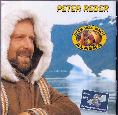 Uf Em Wäg Nach Alaska [CD]