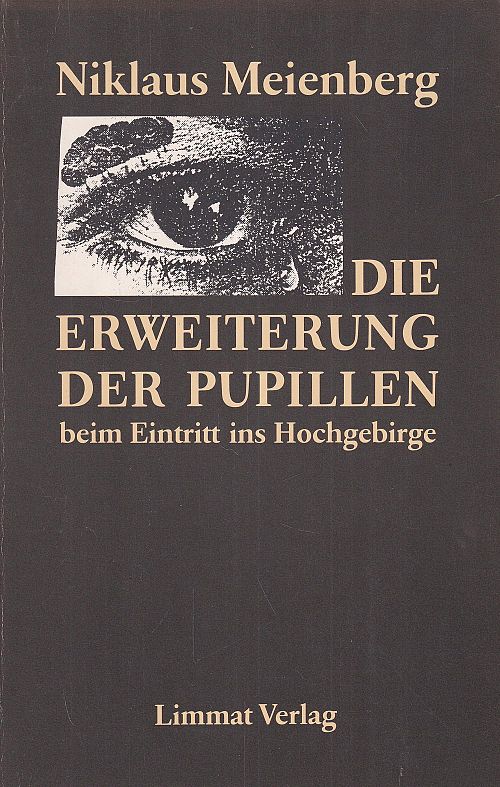 Die Erweiterung der Pupillen beim Eintritt ins Hochgebirge