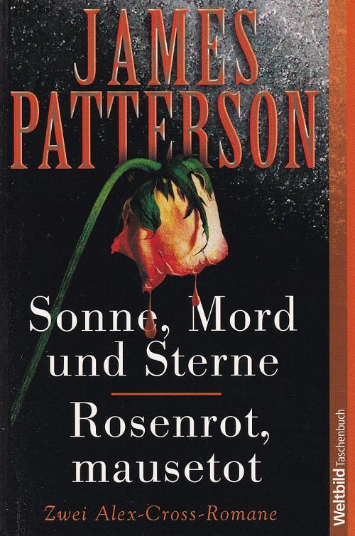 Sonne, Mord und Sterne - Rosenrot, mausetot