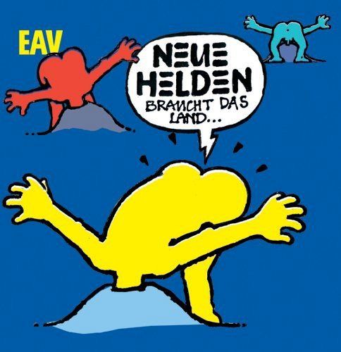 Neue Helden braucht das Land [CD]