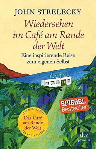 Wiedersehen im Café am Rande der Welt 
