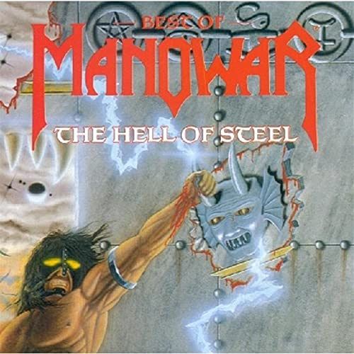 Hell of Steel, the/Best of... [CD]