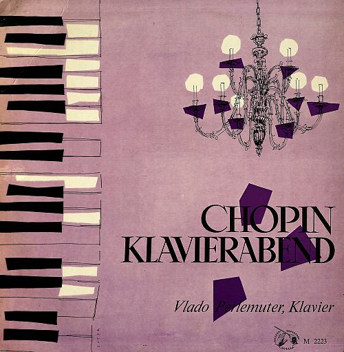 Chopin Klavierabend (Vlado Perlemuter) [Vinyl]