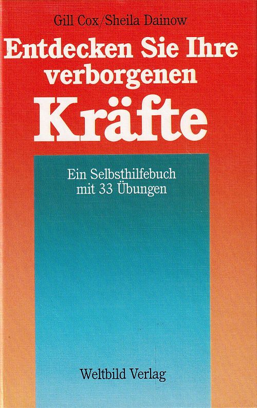 Entdecken Sie Ihre verborgenen Kräfte