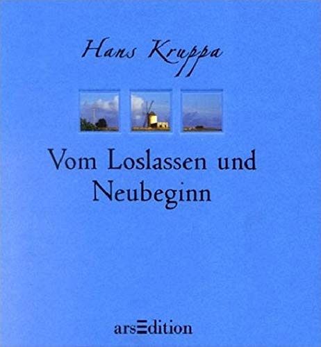 Von Loslassen und Neubeginn