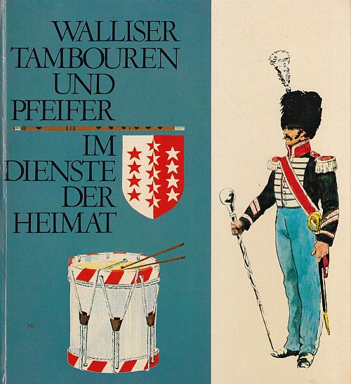 Walliser Tambouren und Pfeifer
