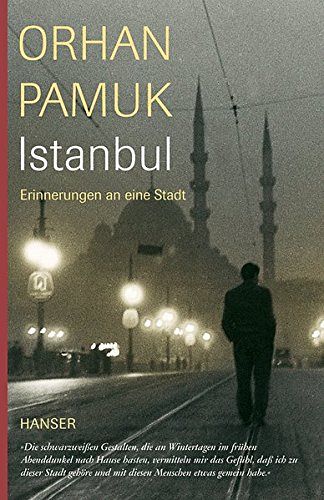 Istanbul - Erinnerungen an eine Stadt