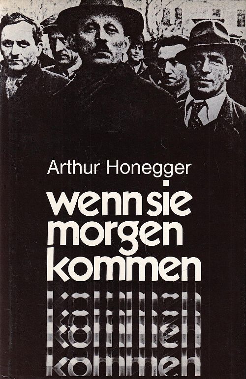 Wenn sie morgen kommen