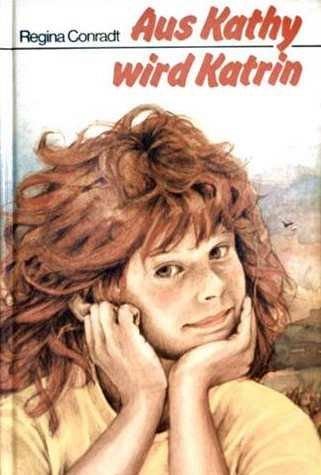 Aus Kathy wird Katrin