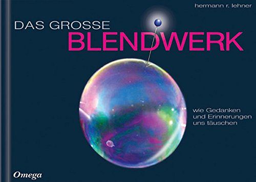 Das grosse Blendwerk