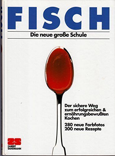 Fisch - Die neue grosse Schule