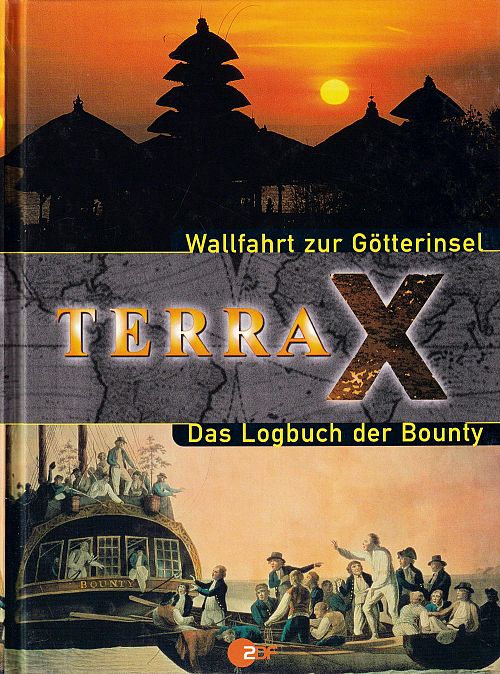 Terra X - Wallfahrt zur Götterinsel - Das Logbuch der Bounty