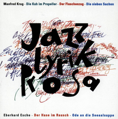 Jazz-Lyrik-Prosa [CD]