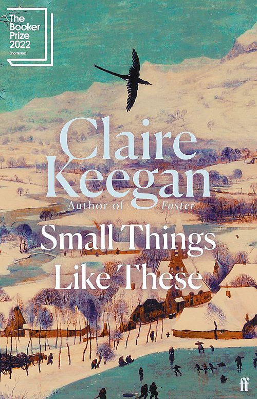 Small Things Like These: Shortlisted for the Booker Prize 2022