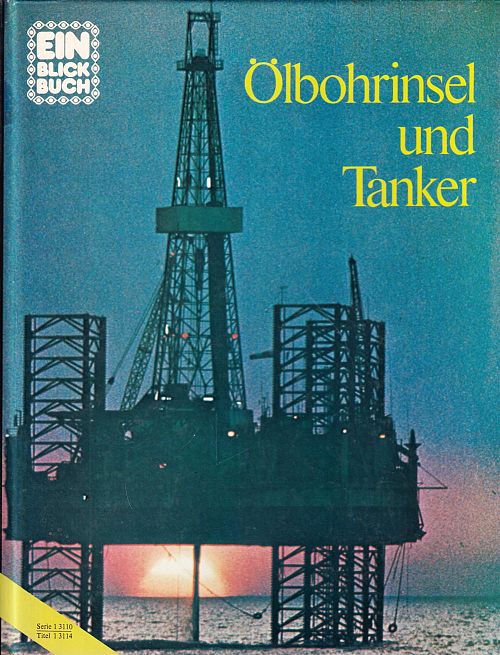 Ölbohrinsel und Tanker