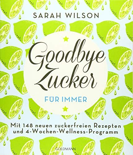 Goodbye Zucker – für immer