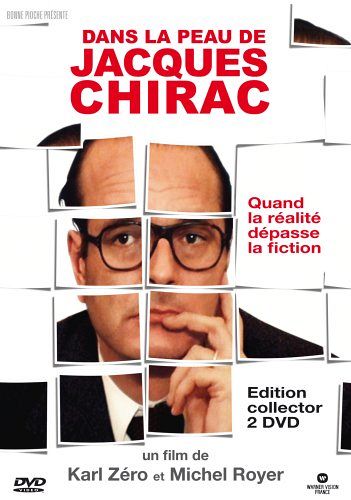 Dans la peau de Jacques Chirac [DVD]
