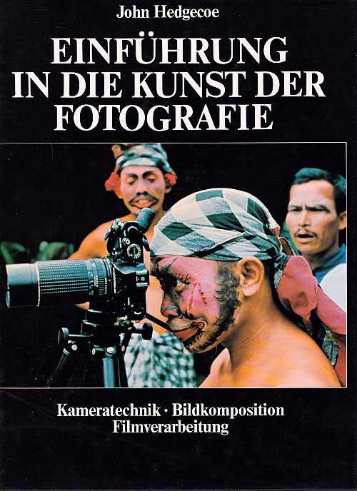 Einführung in die Kunst der Fotografie